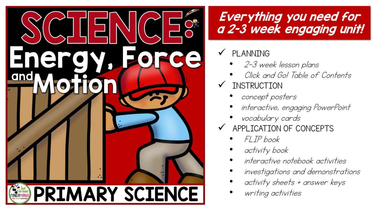 Forms Of Energy Force And Motion A Primary Grades Science Unit St Grade Pandamania